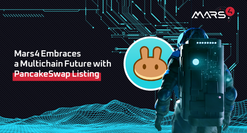 Mars4, PancakeSwap Listelemesiyle Multi-Chain Bir Geleceğe Hazırlanıyor