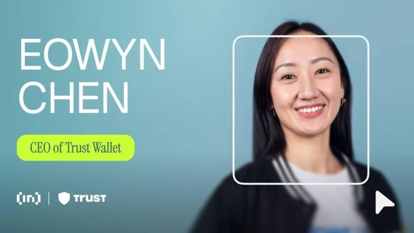 Eowyn Chen, Trust Wallet’ın Evrimi: Kendi Saklama Çözümünden Web3 Yol Arkadaşına